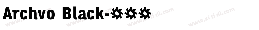 Archvo Black字体转换